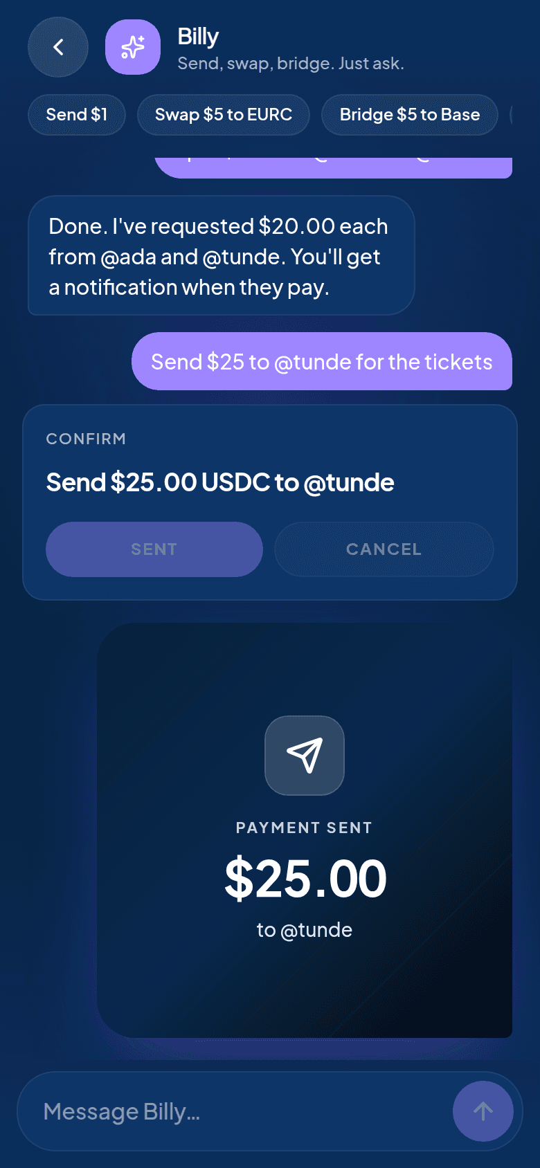 Billy chat: a bill split between @ada and @tunde, then 'Send $25 to @tunde for the tickets' with a confirm card and a payment-sent receipt.
